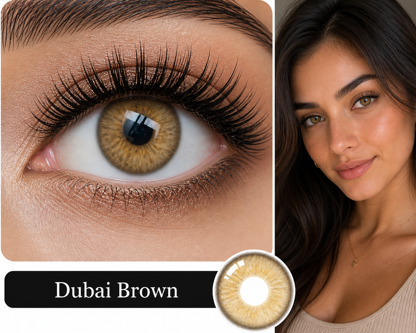 Dubai Brown –  Beauty Eyes